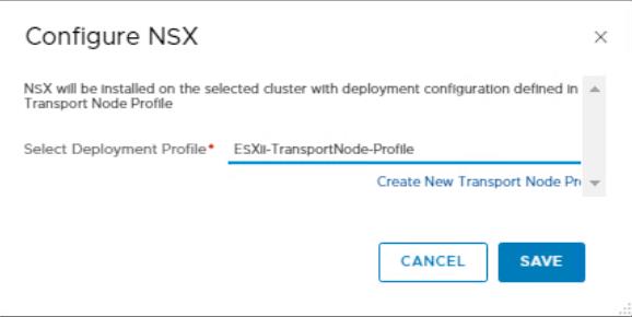 Configure Transport nodes using Transport Node Profiles