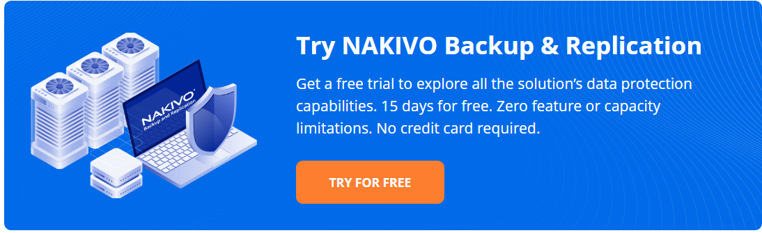 Nakivo Backup & Replication v10.9