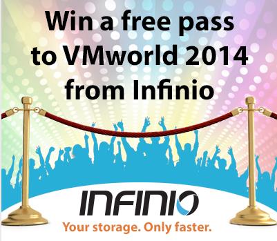 Infinio VIP Prize Package - Win a Free Pass to VMworld 2014 (San Francisco)