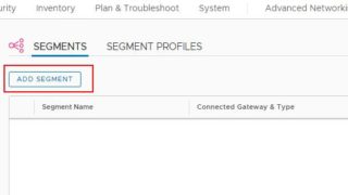 How to Create NSX-T Segment - VMware NSX-T Part 12