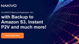 NAKIVO Backup & Replication v9.4 is Out!!- Download the Free Trail